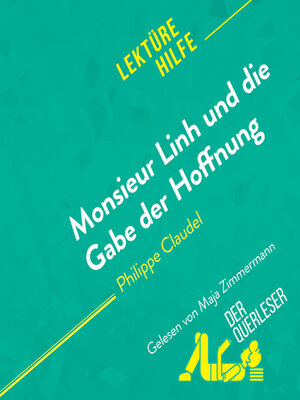 cover image of Monsieur Linh und die Gabe der Hoffnung von Philippe Claudel Lektürehilfe